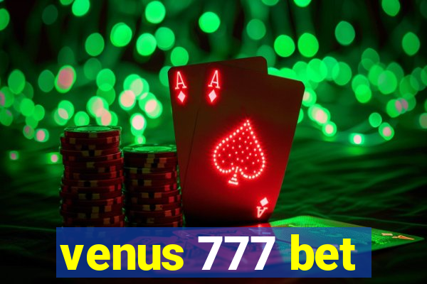 venus 777 bet